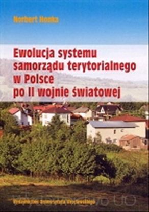 Obrazek Ewolucja systemu samorządu terytorialnego w Polsce po II wojnie światowej