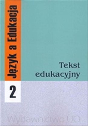 Obrazek "Język a Edukacja" 2: Tekst edukacyjny