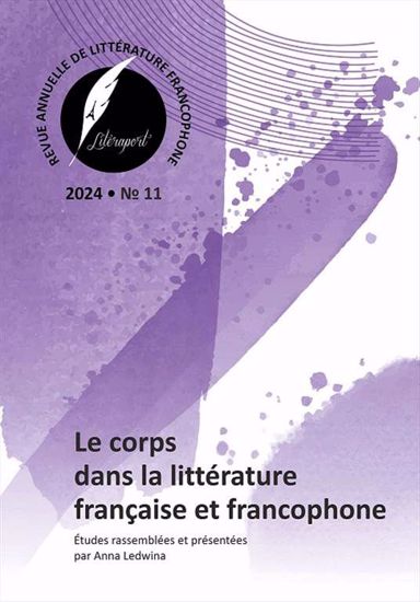 Obrazek Literaport Revue annuelle de la littérature francophone. No 11: Le corps dans la littérature française et francophone